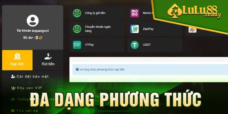 Phương thức nạp tiền LULU88 đang hỗ trợ 