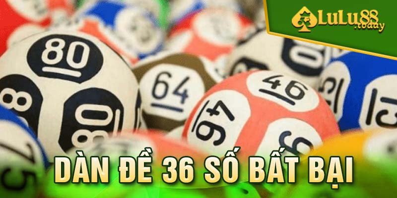 Một số ưu điểm khi lựa chọn phương pháp dàn đề 36 số