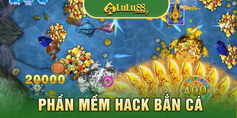 Gợi ý một số phần mềm hack bắn cá phổ biến