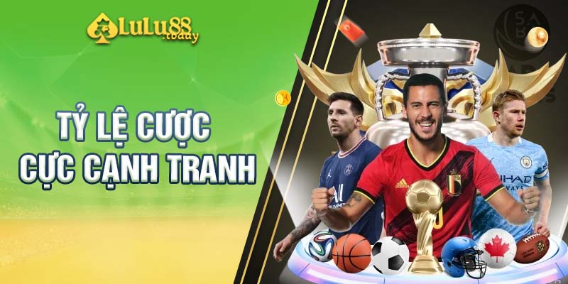 Tỷ lệ cược cực chất - cực cạnh tranh
